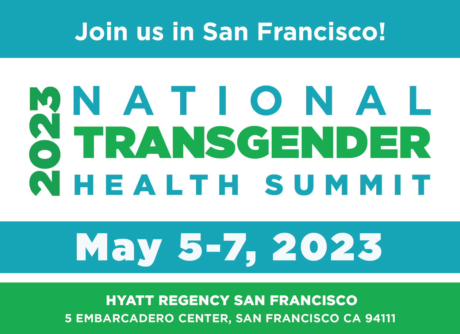 National Transgender Health Summit, May 5-7, 2023, San Francisco, CA